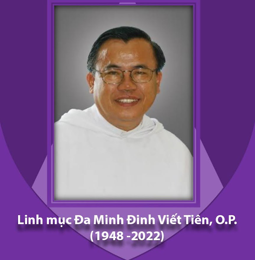 CÁO PHÓ: Linh Mục Đa Minh Đinh Viết Tiên, O.P.