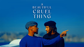 A Beautiful Cruel Thing thumbnail