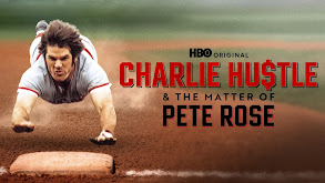 Charlie Hustle & the Matter of Pete Rose thumbnail