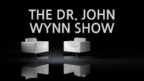 The Dr. John Wynn Show thumbnail