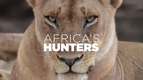 Africa's Hunters thumbnail