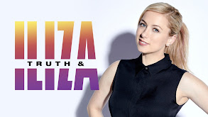 Truth & Iliza thumbnail