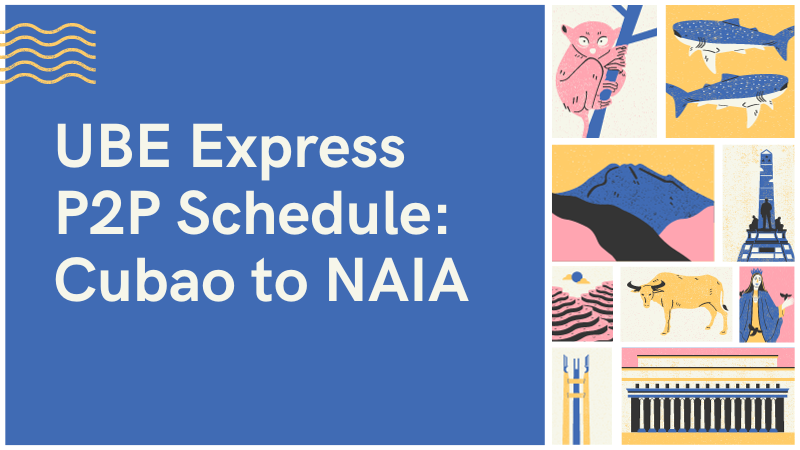 UBE Express P2P: How to Get from Cubao to NAIA - Life Guide PH