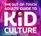 Logo for The Out of Touch Adults' Guide to Kid Culture column