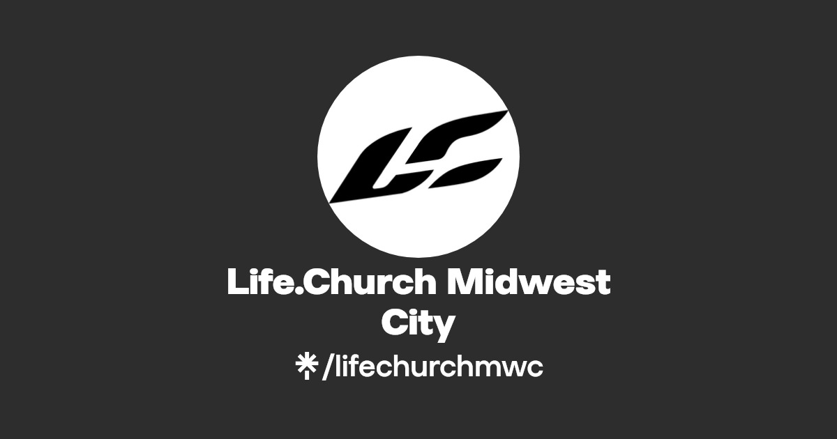 Life.Church Midwest City | Linktree