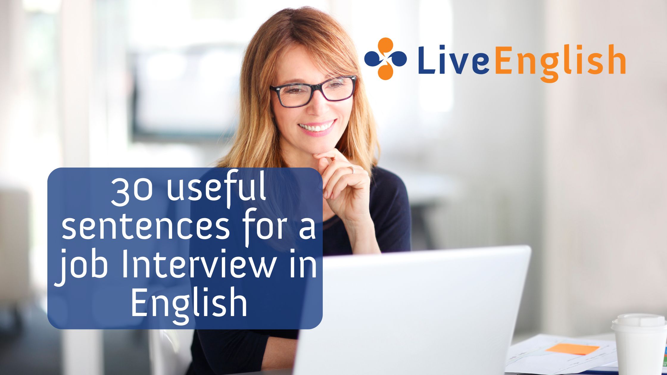 30 Useful Sentences for a Job Interview in English - Live-English.net