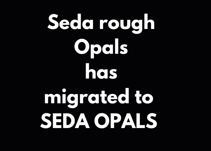 seda rough opals