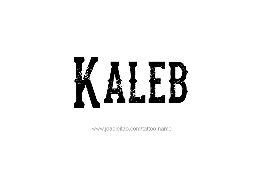 Kaleb Name Logo - Kaleb Name Tattoo Designs | IS 