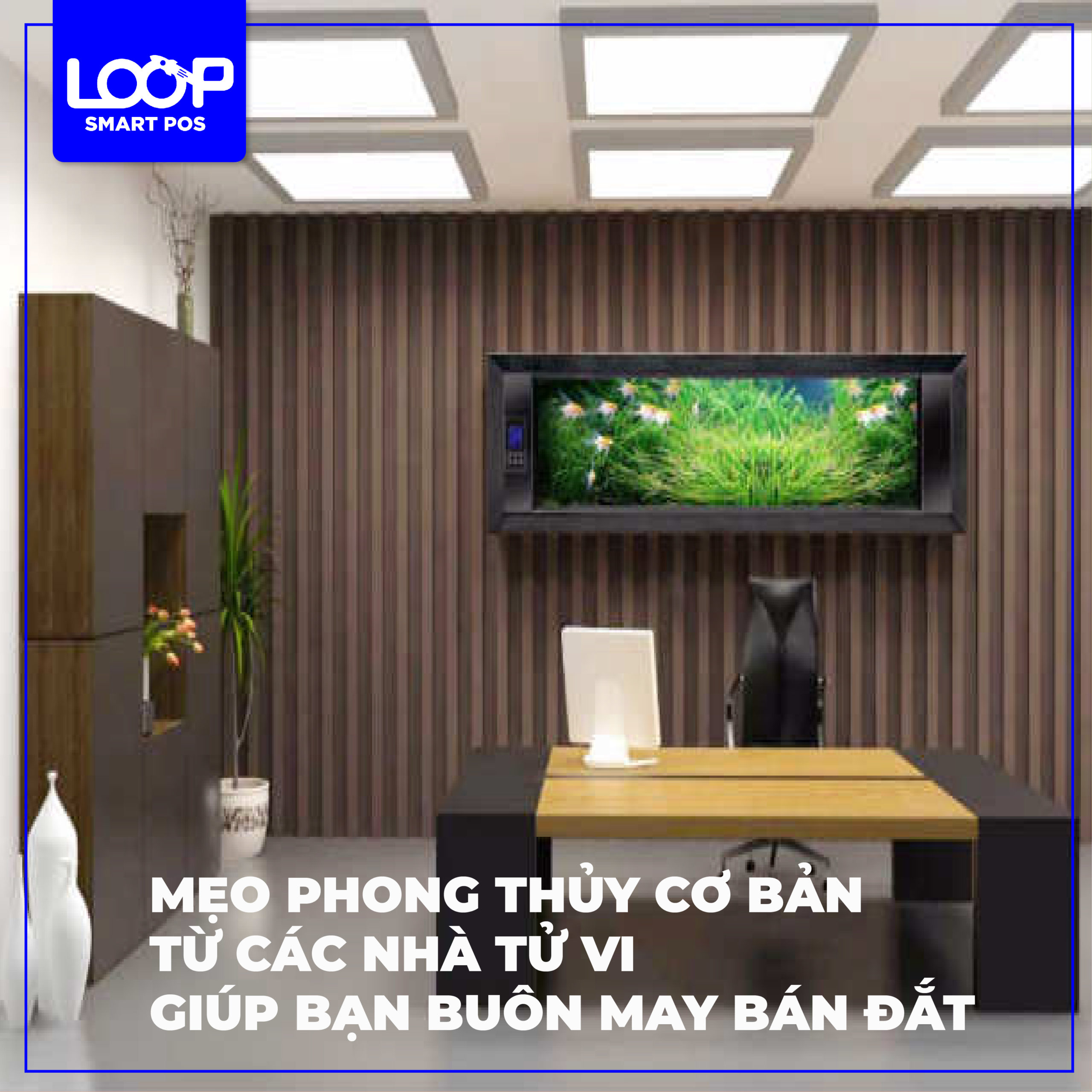 Mẹo Phong Thủy Cơ Bản Từ Các Nhà Tử Vi Giúp Bạn Buôn May Bán Đắt