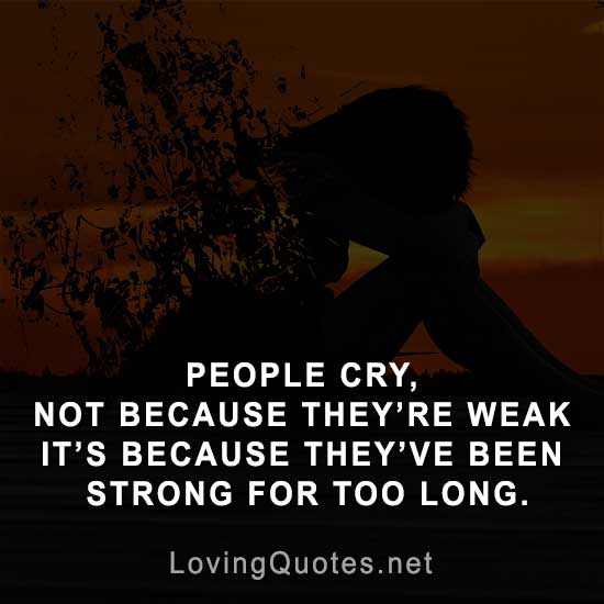 Sad Love Quotes That Make You Cry And Sayings