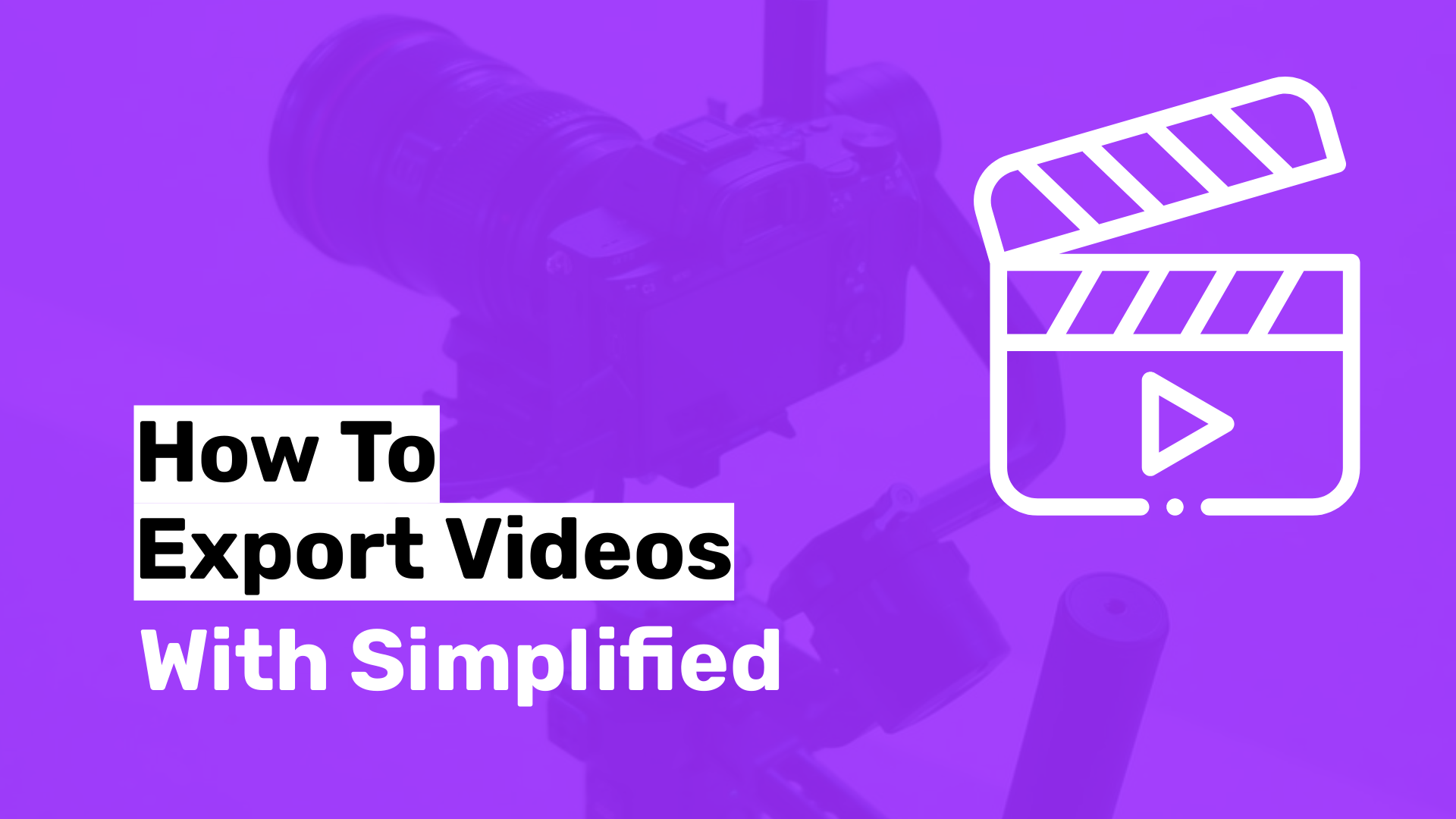 How to Export Videos