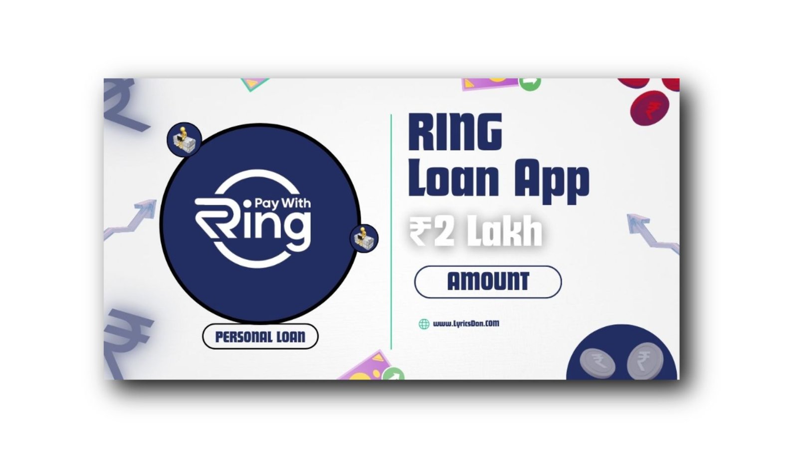 Ring Loan App से लोन कैसे लें? Ring Loan App Review 2024