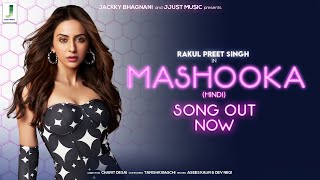 Mashooka Lyrics - Asees Kaur Dev Negi