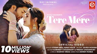 Tere Mere Lyrics - Stebin Ben Asees Kaur