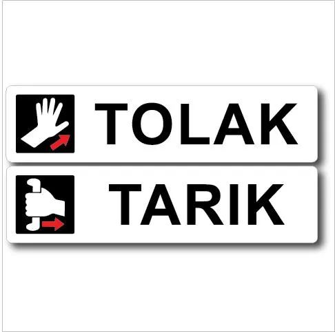 TOLAK / TARIK ACRYLIC DOOR SIGNS 40X160MM | Lazada