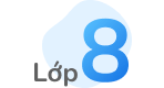 Lớp 8