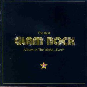 Best Album In The World Ever (Series)Best Glam Rock Album Ever