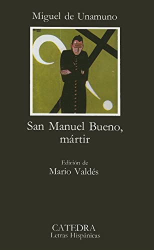 San Manuel Bueno, mártir: 95 (Letras Hispánicas)