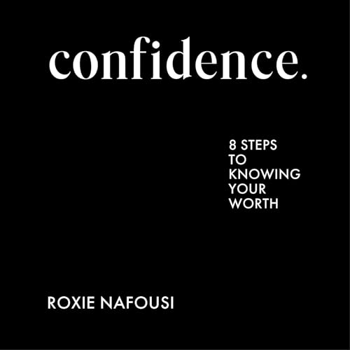 Confidence Audiobook By Roxie Nafousi cover art