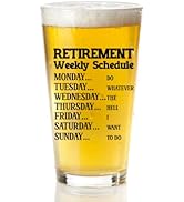 Retirement Gifts for Men - Retirement Weekly Schedule Beer Glass - Funny Beer Glass Unique Retire...