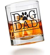 Dog Dad Whiskey Glass for Men With Pets - Unique Gifts for Dog Lovers - Fathers Day, Birthday, Ch...