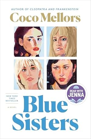 Blue Sisters: A Read with Jenna Pick: A Novel