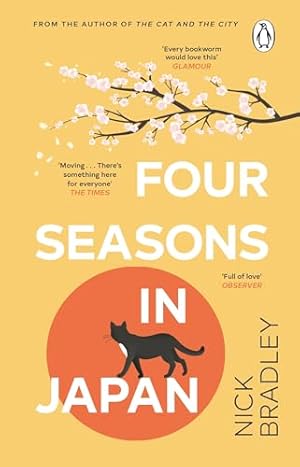 Four Seasons in Japan: An utterly mesmerising and transportive novel for 2024 and the perfect gift for book lovers!