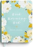 Good Morning God Prayer Journal