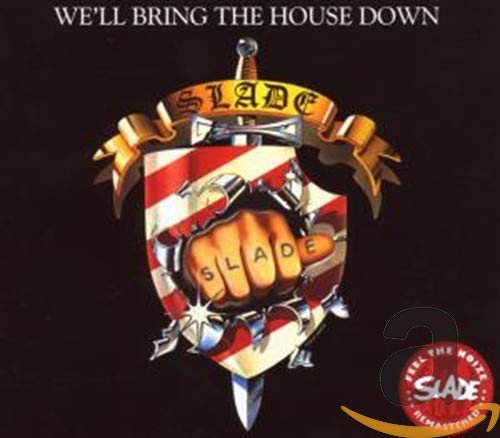 WE'LL BRING THE HOUSE DOWN cover art