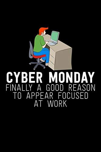 Cyber Monday Finally A Good Reason To Appear Focused At Work Cyber Monday  Notebook  Funny Christmas Pun Sayings Santa Claus Winter Deals Holiday   Funny Xmas Humor Gift College Ruled 6X9