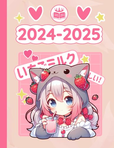 2024 2025 Anime Planner Kawaii Neko Girl Strawberry Milk Japanese Cat: Weekly and Monthly with Calendar (12 Month, Goals, Water & Sleep Tracker...) ... for Japanese Anime Lovers in School & Work