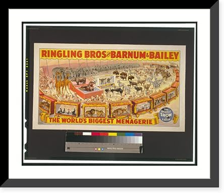 Historic Framed Print, Ringling Bros and Barnum & Bailey – The World’s ...