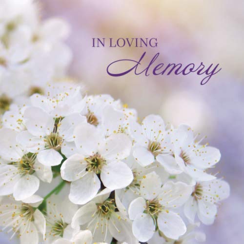 In Loving Memory: Condolence Book / Funeral Guest Book: Hubbard ...