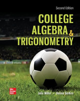 Looseleaf for College Algebra & Trigonometry (2nd Edition)