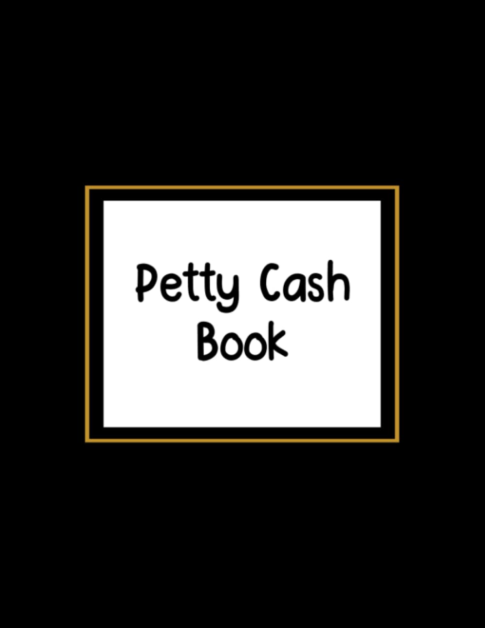 Buy Petty Cash Book: Ledger for Petty Cash Record | Cash Log Book, Cash ...