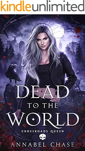 Dead to the World (Crossroads Queen Book 1)