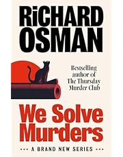 We Solve Murders: The Sunday Times #1 bestselling murder mystery from the author of The Thursday Murder Club