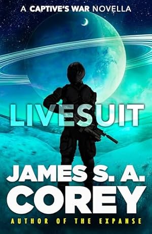 Livesuit (The Captive's War)