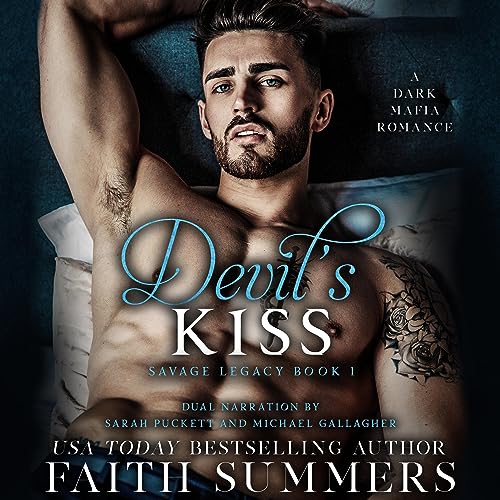 Devil's Kiss: A Dark Mafia Arranged Marriage Romance (Savage Legacy, Book 1)