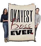 Okayest Boss Ever Blanket - Gift Tapestry Throw Woven from Cotton - Made in The USA (72x54)