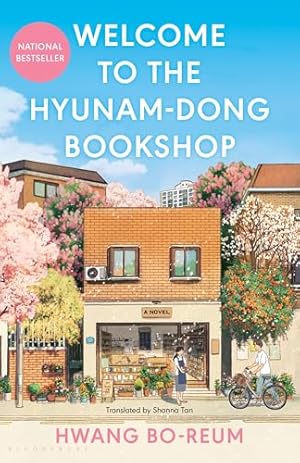 Welcome to the Hyunam-dong Bookshop: The heart-warming Korean sensation