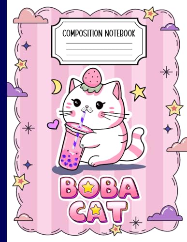 Boba Cat Composition Notebook: Bubble Tea Kawaii Kitty Composition Book College Ruled | Cute, adorable, Chibi, Kawaii Boba milk tea cat Journal