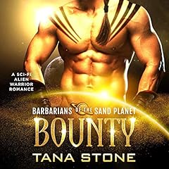 Bounty: A Sci-Fi Alien Warrior Romance cover art