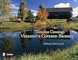 Timeless Crossings: Vermont's...image