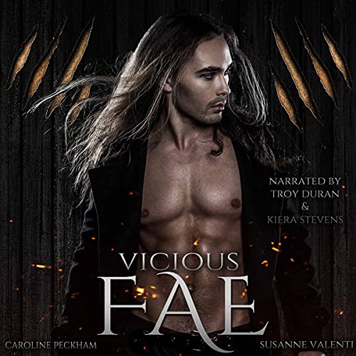 Vicious Fae Audiobook By Caroline Peckham, Susanne Valenti cover art