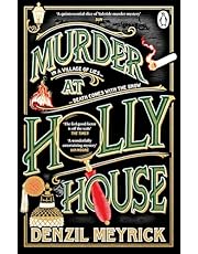 Murder at Holly House: The dazzling ‘Waterstones Thriller of the Month’, a historical Christmas murder mystery from the author of the DCI Daley series: 1 (A Frank Grasby Mystery, 1)