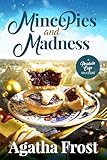 Mince Pies and Madness (Peridale Cafe Cozy Mystery Book 30)