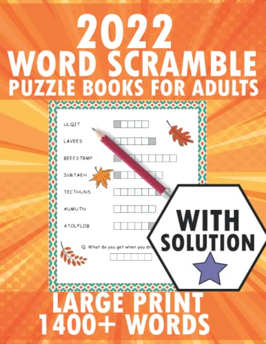 Word Scramble Puzzle Book For Adults: Challenging Words Large Print 