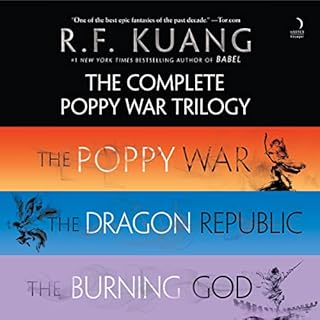 The Complete Poppy War Trilogy Audiobook By R. F. Kuang cover art