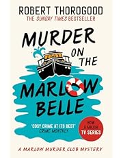 Murder on the Marlow Belle: A brand-new gripping cosy crime murder mystery from Sunday Times bestseller, coming in 2025!: Book 4 (The Marlow Murder Club Mysteries)